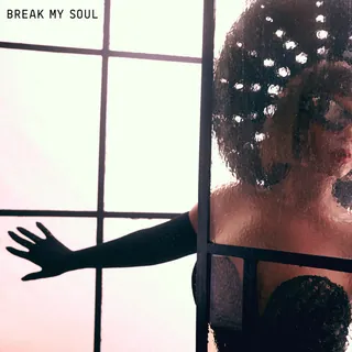 Beyonce - Break My Soul